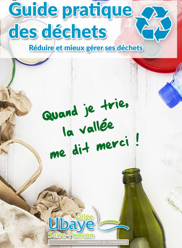 Guide pratique des déchets en Ubaye Guide pratique des déchets en Ubaye